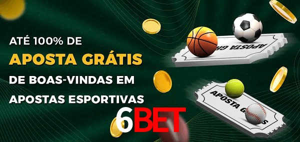 6BET Ate 100% de Aposta Gratis